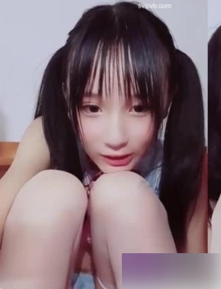 妹子女主播+小鱼儿作品两部